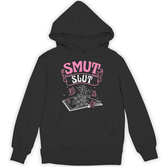 Smut Slut Provocative Literature Book Club Book Reading Unisex Hoodie