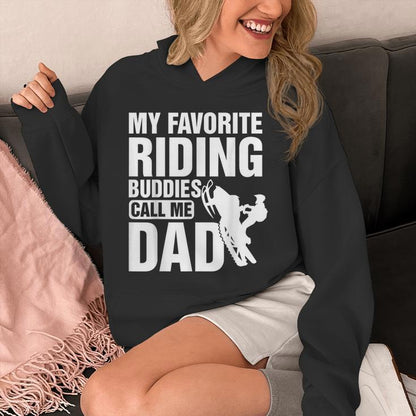 Snowmobile Sled My Favorite Riding Buddies Call Me Dad Unisex Hoodie