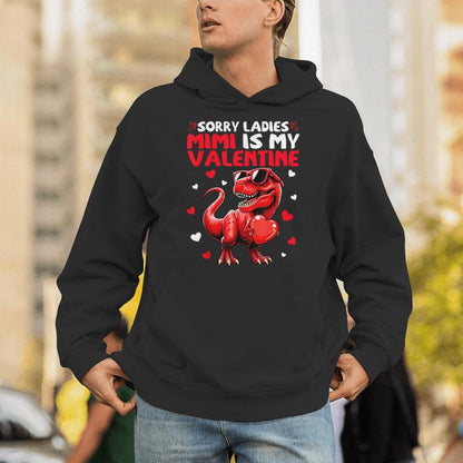 Sorry Ladies Mimi Is My Valentine Dinosaur Holding Hearts Unisex Hoodie