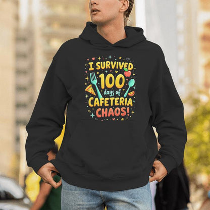 I Survived 100 Days Of School Cafeteria Chaos Lunch Lady Unisex Hoodie