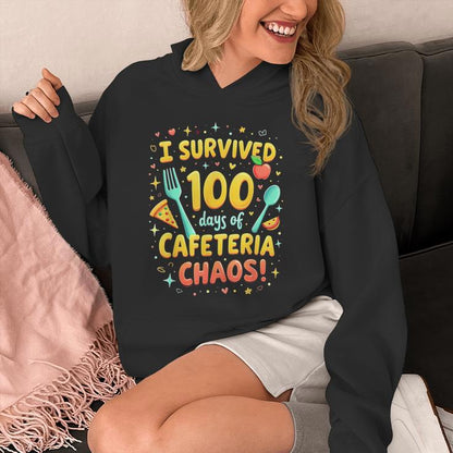 I Survived 100 Days Of School Cafeteria Chaos Lunch Lady Unisex Hoodie