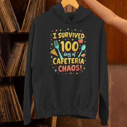 I Survived 100 Days Of School Cafeteria Chaos Lunch Lady Unisex Hoodie