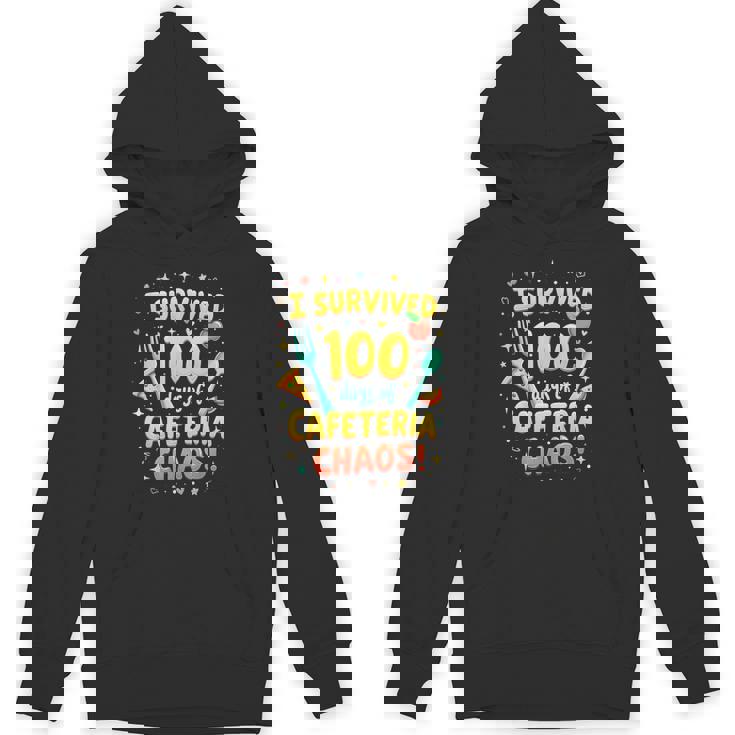 I Survived 100 Days Of School Cafeteria Chaos Lunch Lady Unisex Hoodie