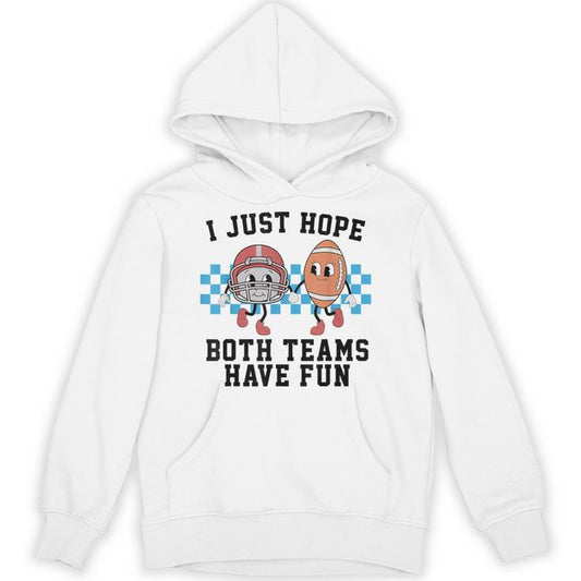 Both Teams Have Fun Cool Football Season Gameday Retro Unisex Hoodie
