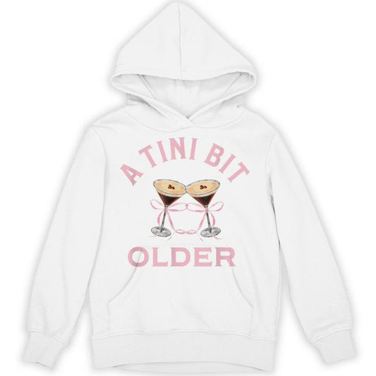 A Tini Bit Older Birthday Party Espresso Martini Bows Unisex Hoodie