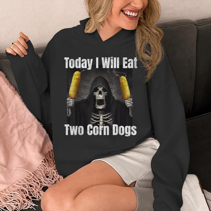 Today I Will Eat Two Corn Dogs Silly Skeleton Meme Unisex Hoodie