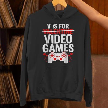 V Is For Video Games Valentine Gamer Valentines Day Boy Unisex Hoodie
