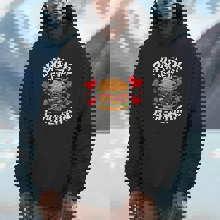 Valentine's Day Burgers Are My Valentine Valentines Unisex Hoodie