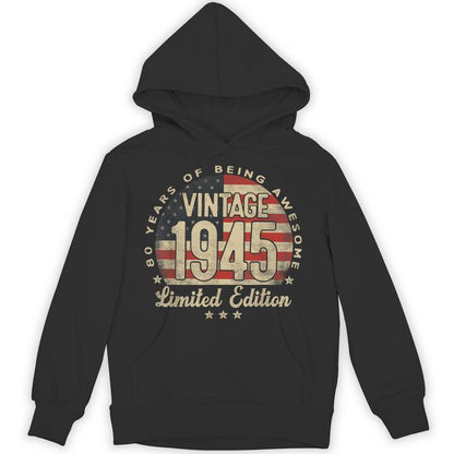 Vintage 1945 Limited Edition 80-Year-Old Usa Flag Unisex Hoodie