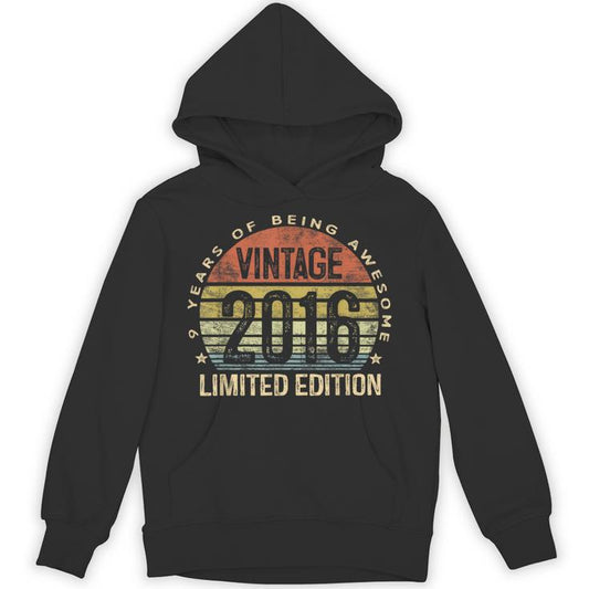 Vintage 2016 Limited Edition 9-Year-Old 9Th Birthday Unisex Hoodie