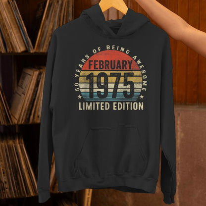 Vintage February 1975 50 Years Old 50Th Birthday Retro Unisex Hoodie