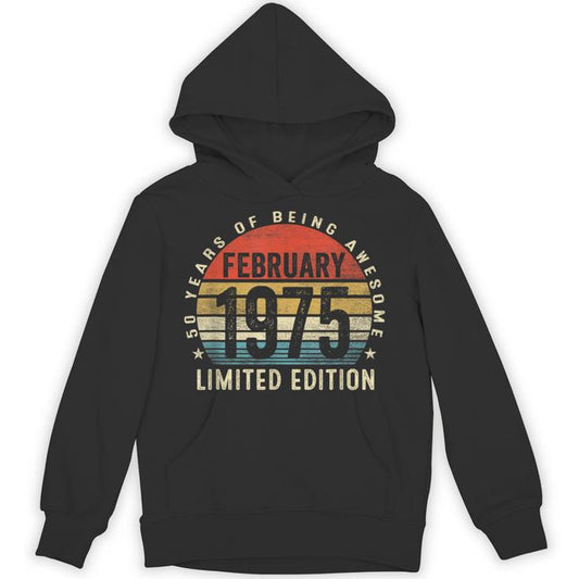 Vintage February 1975 50 Years Old 50Th Birthday Retro Unisex Hoodie