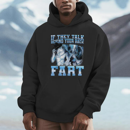 When They Talk Behind Your Back Fart Meme Unisex Hoodie
