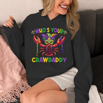 Whos Your Crawdaddy Crawfish Jester Mask Beads Mardi Gras Unisex Hoodie