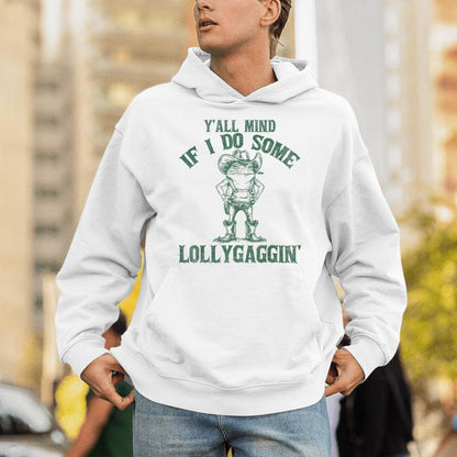 Y'all Mind If I Do Some Lollygagging Cowboy Frog Unisex Hoodie
